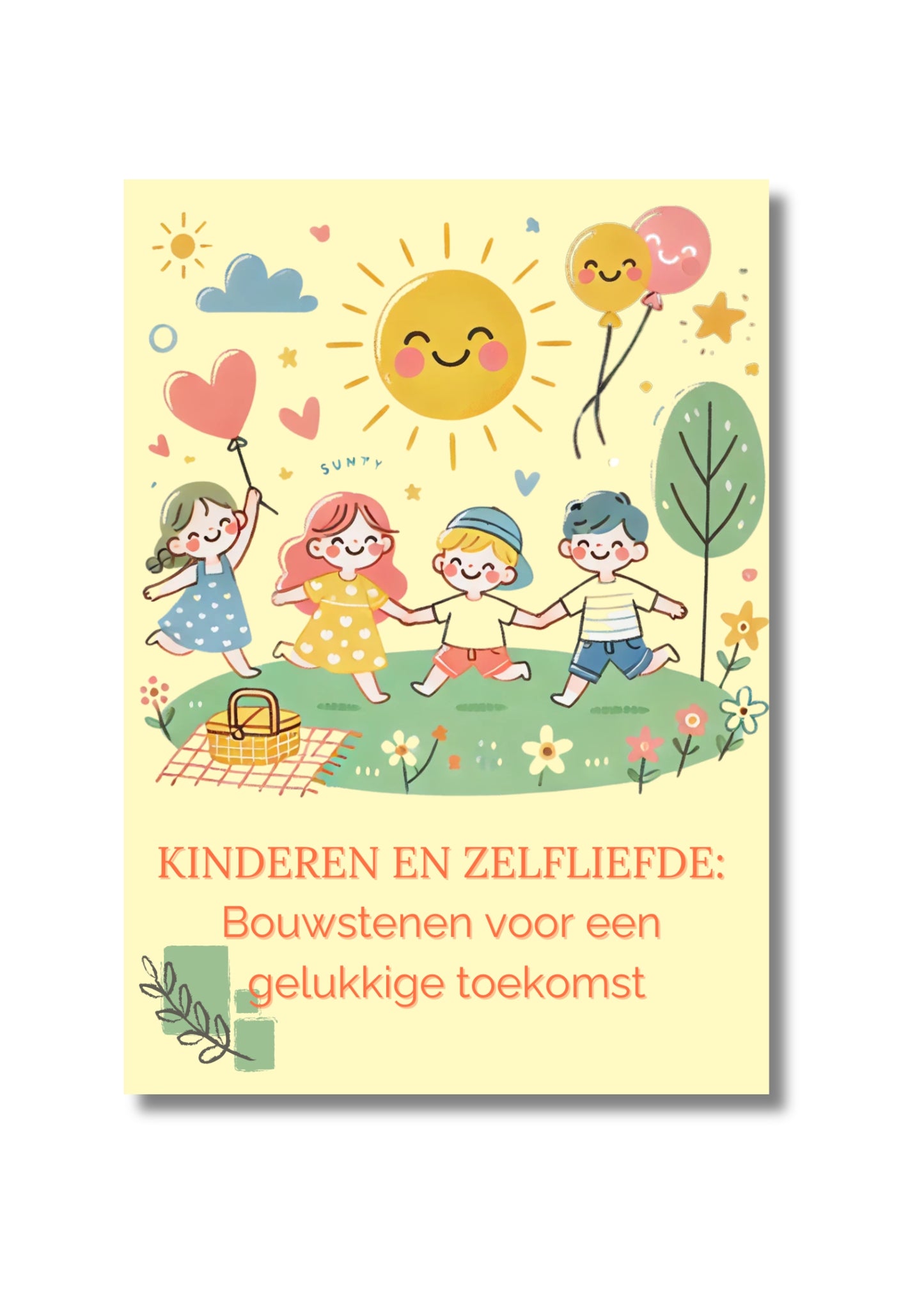 Kinderen en Zelfliefde: Bouwstenen voor een gelukkige toekomst | Digitaal product | Nederlandstalig